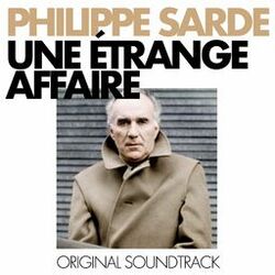 Cover of Une étrange affaire (Bande Originale du Film)