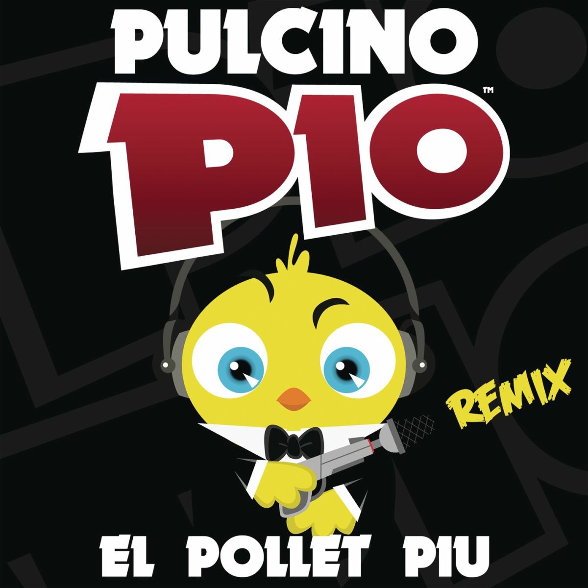 Album cover of El Pollet Piu - Remix