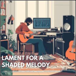 Cover of Lament for a Shaded Melody
