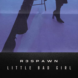 Little Bad Girl