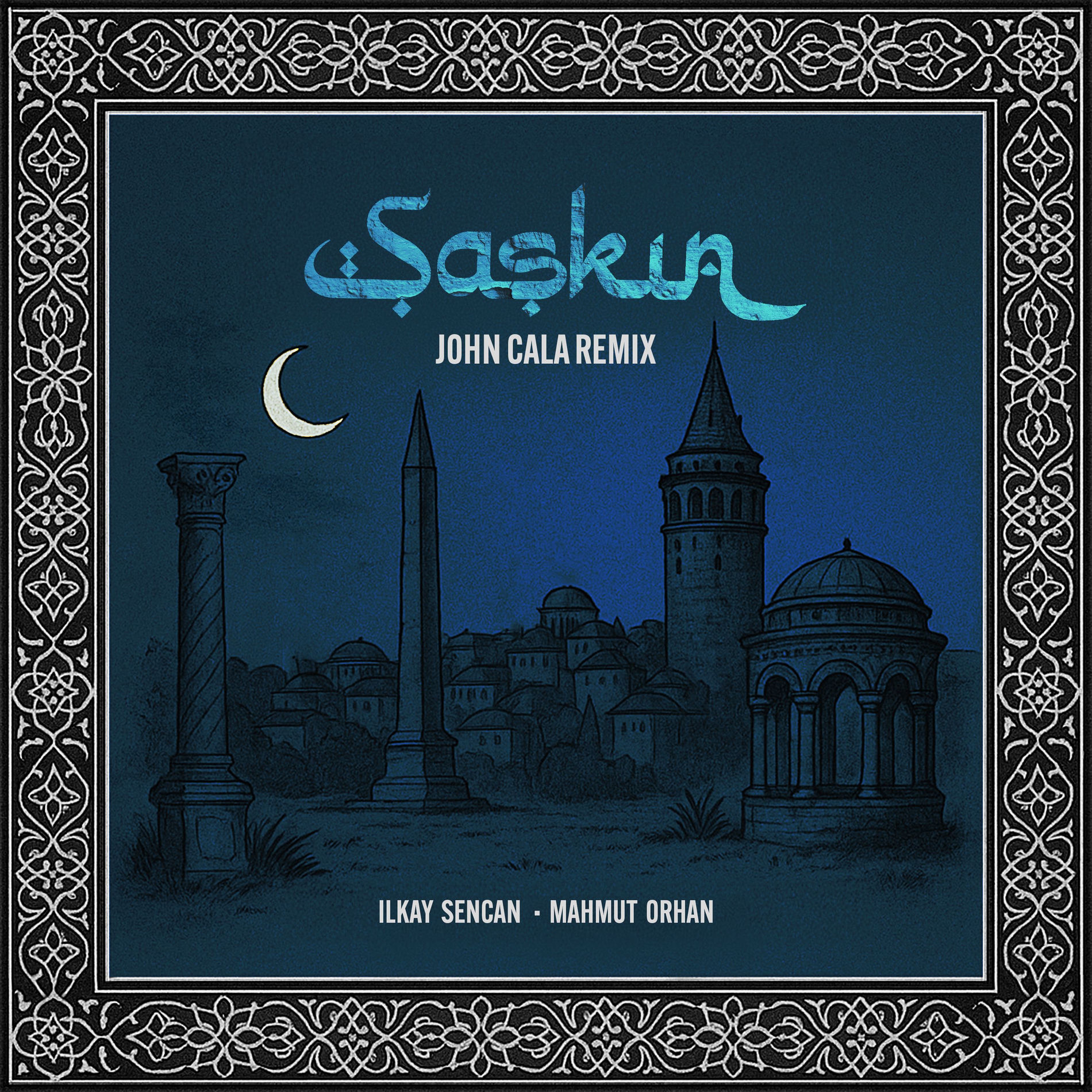 Album cover of Şașkın (John Cala Remix)