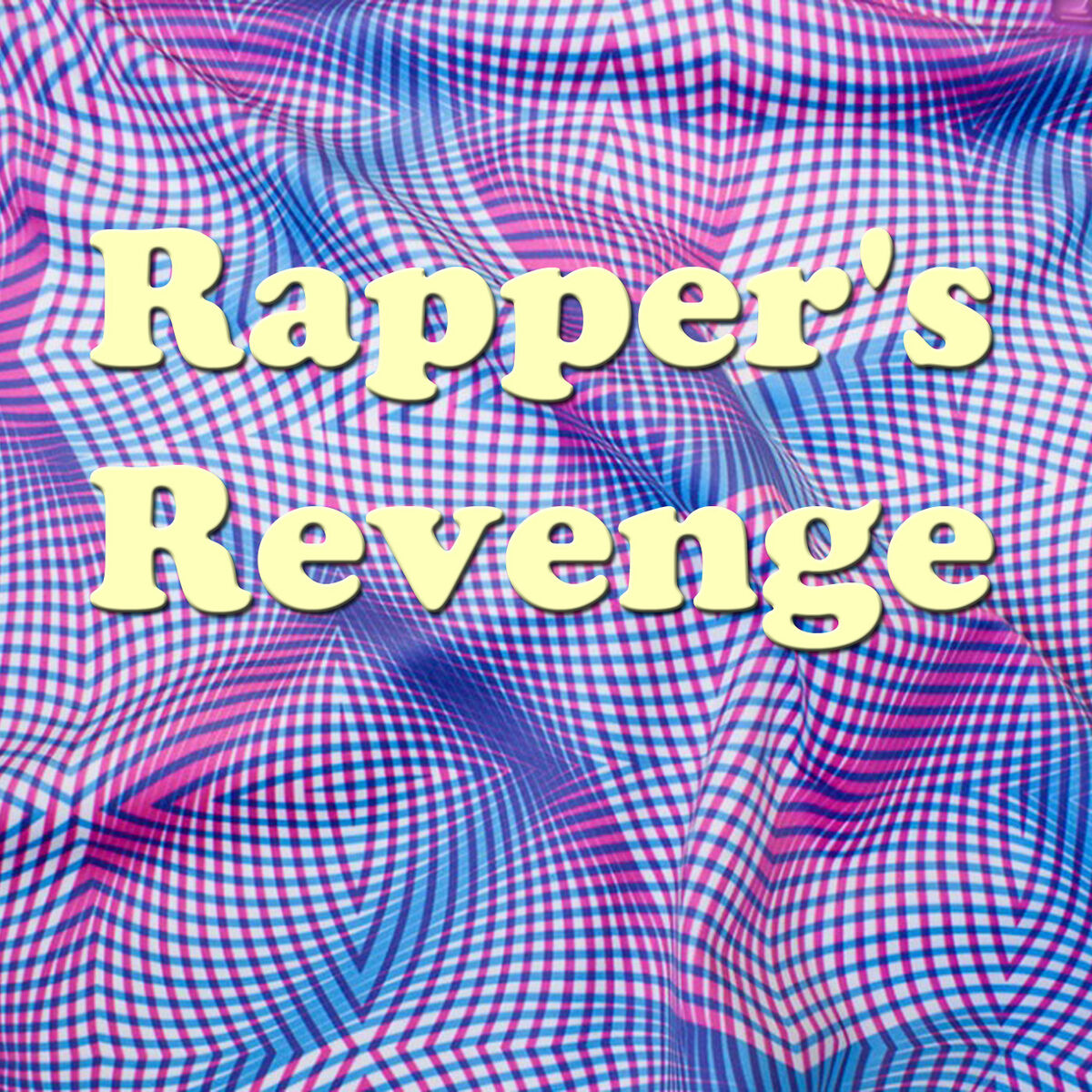 Album cover of Rapper's Revenge