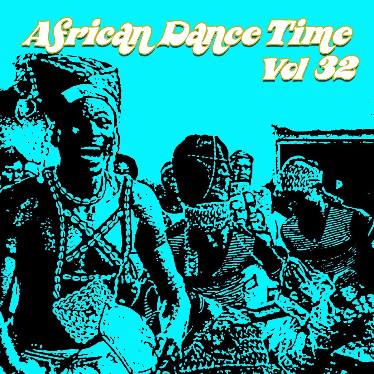 Album cover of African Dance Time Vol, 32