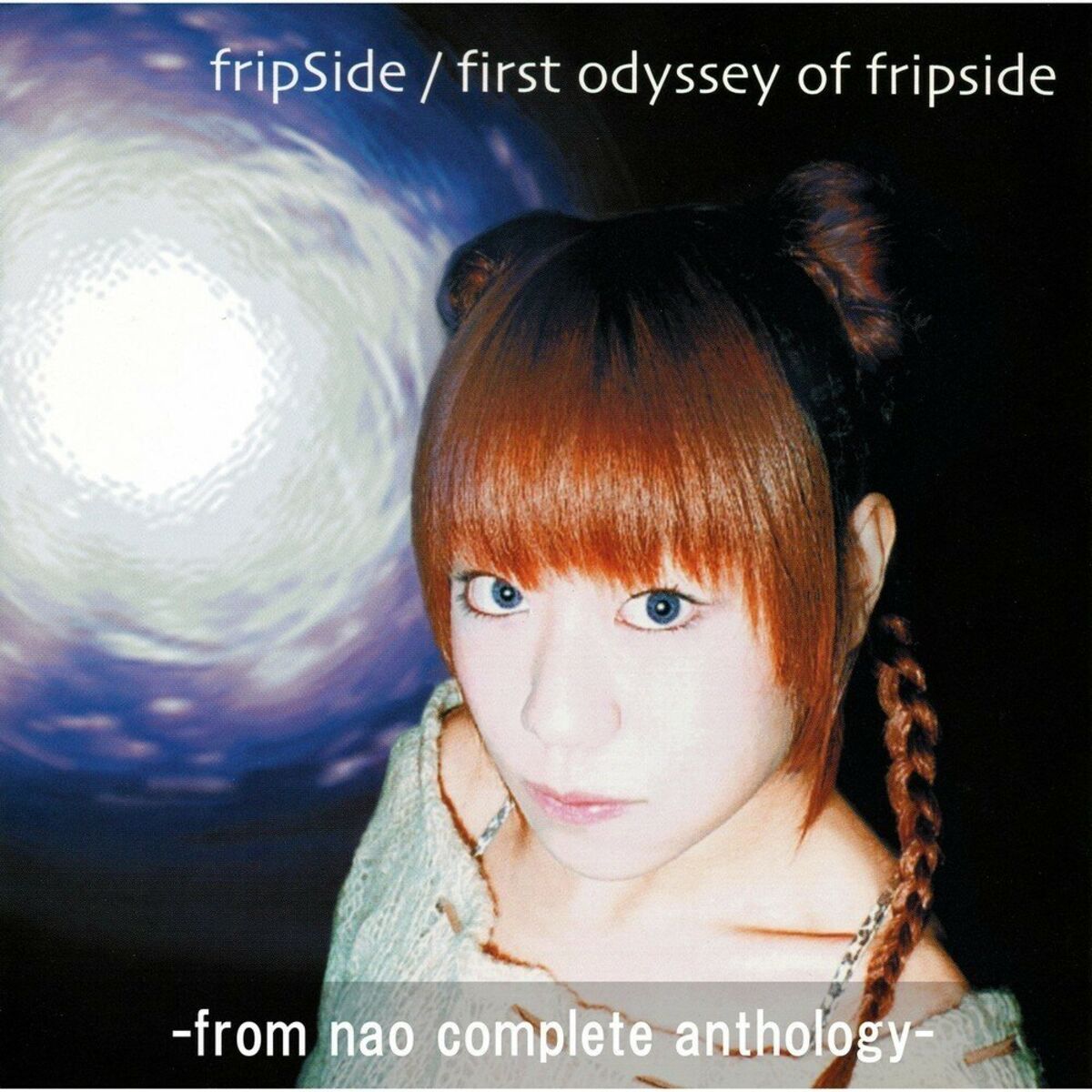 nao complete anthology 2002-2009 -my graduation- / fripSide