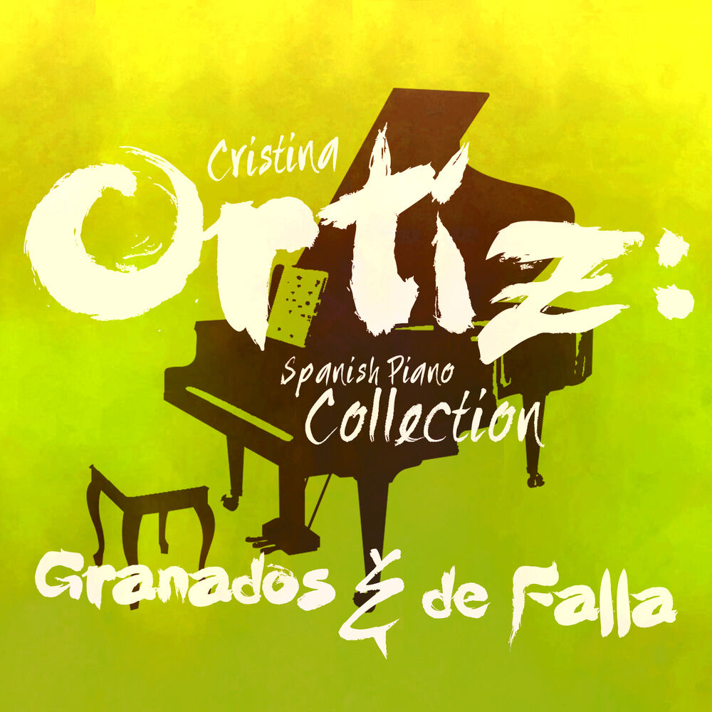 Picture of Cristina Ortiz: Spanish Piano Collection: Granados & De Falla