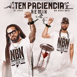 Cover of Ten paciencia