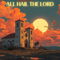 Cover of All Hail the Lord by undefined