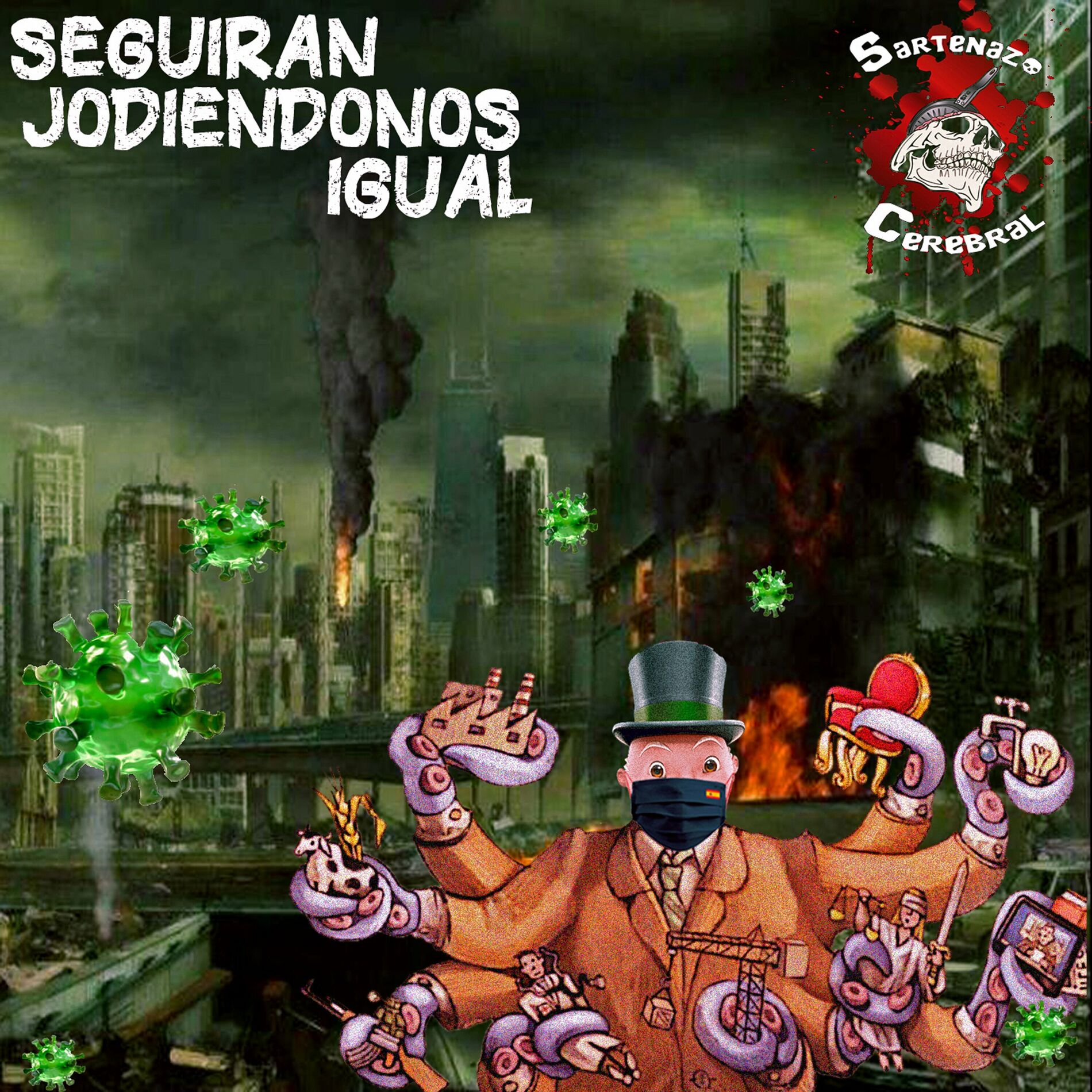 Album cover of Seguirán Jodiéndonos Igual