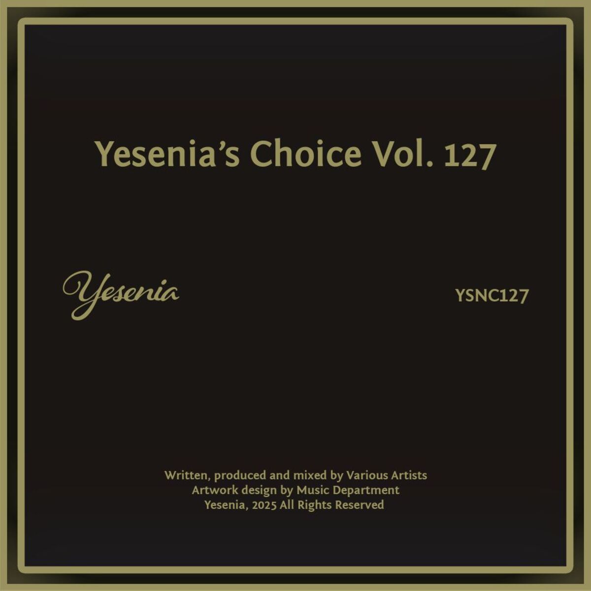 Album cover of Yesenia's Choice Vol. 127