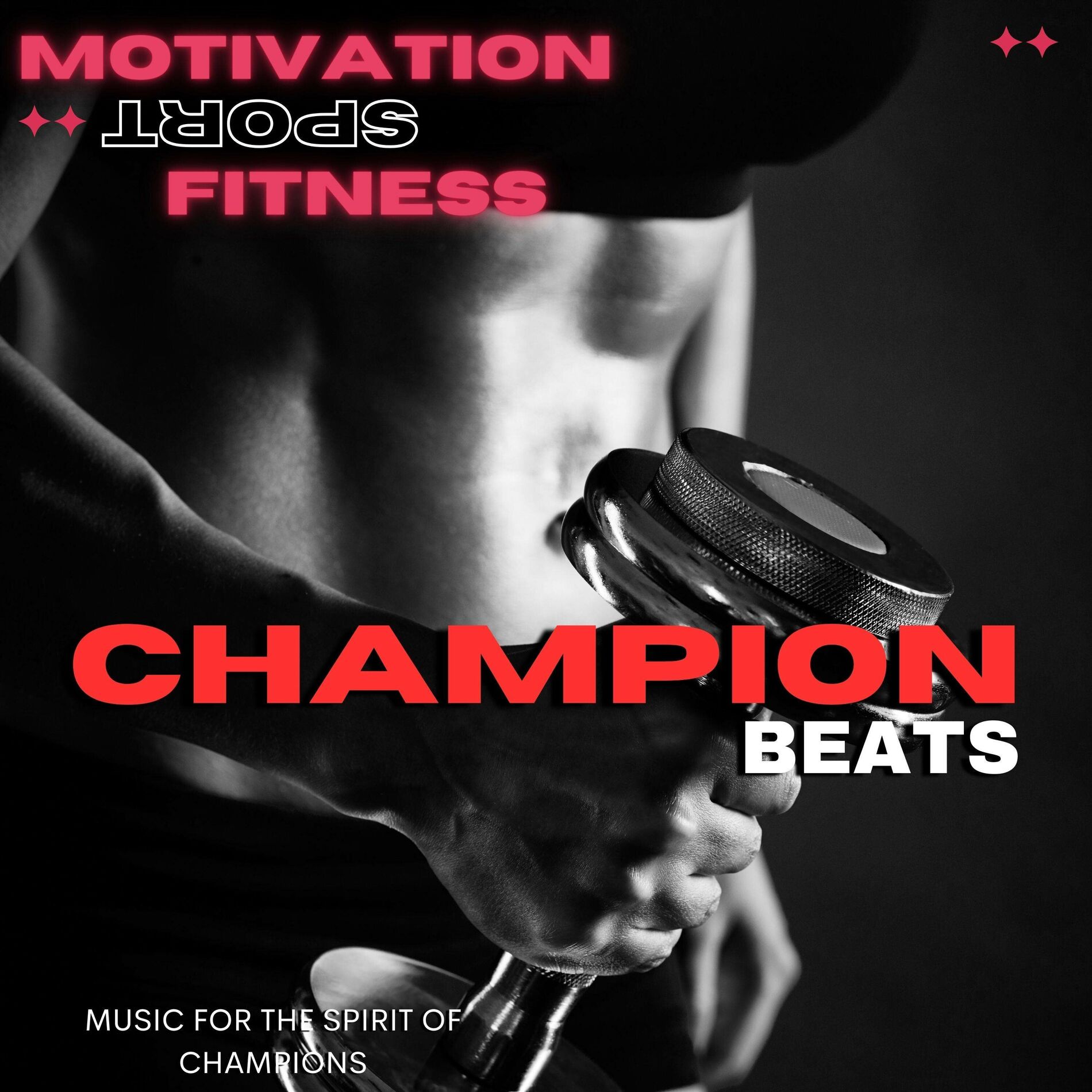 Album cover of Champion Beats (Music for the Spirit of Champions)