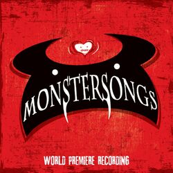 Cover of Monstersongs (World Premiere Recording)