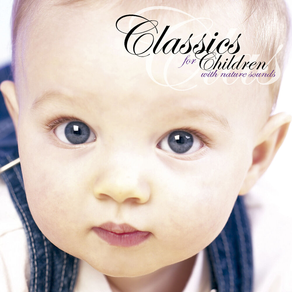 Picture of Classics for Children with Nature Sounds
