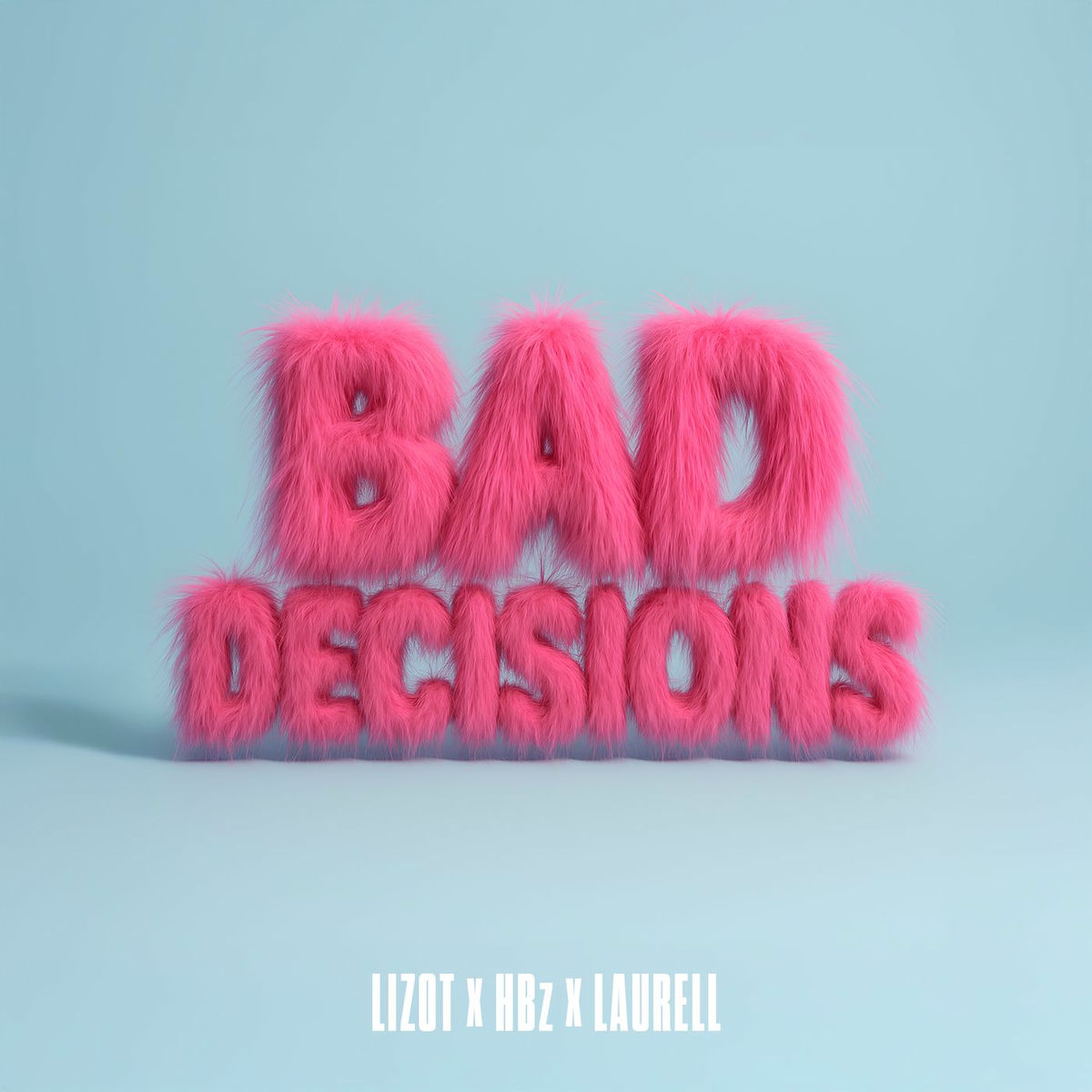 Album cover of Bad Decisions