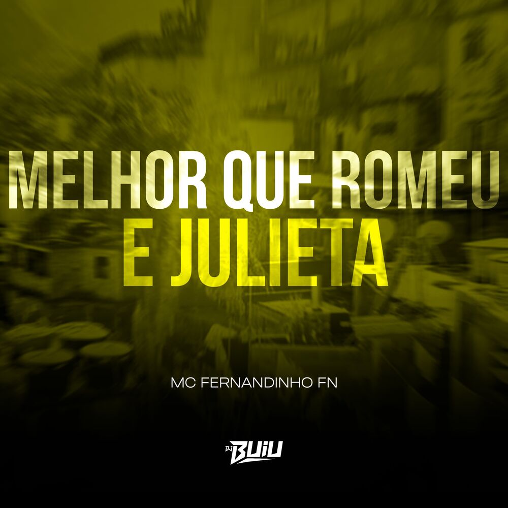 Picture of Melhor Que Romeu e Julieta