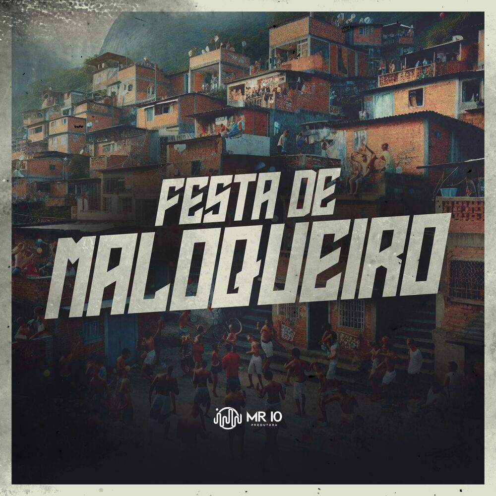 Picture of Festa de Maloqueiro