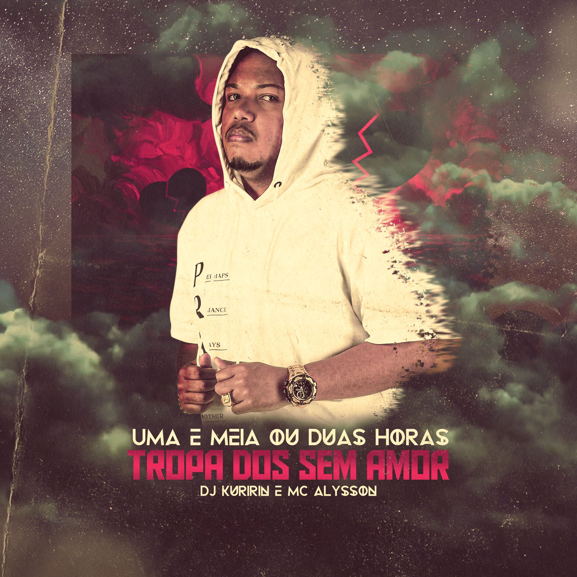 Album cover of Uma e Meia ou Duas Horas Tropa dos Sem Amor
