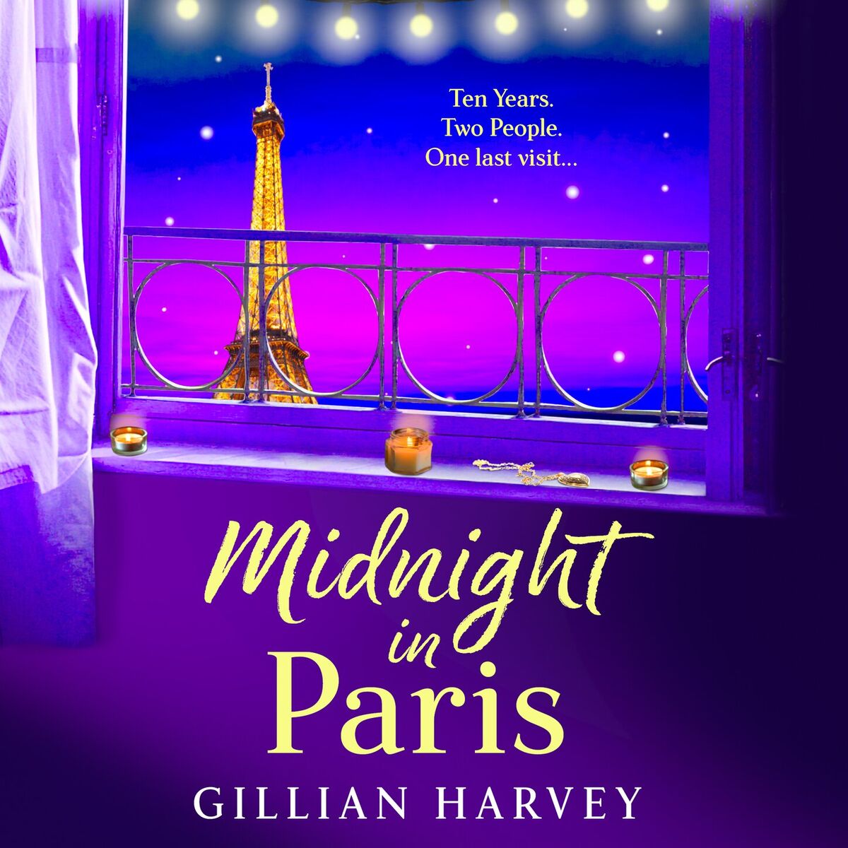 Album cover of Midnight in Paris - Discover the BRAND NEW heartfelt read from the author of The Riviera House Swap, Gillian Harvey for 2025 (Unabridged)