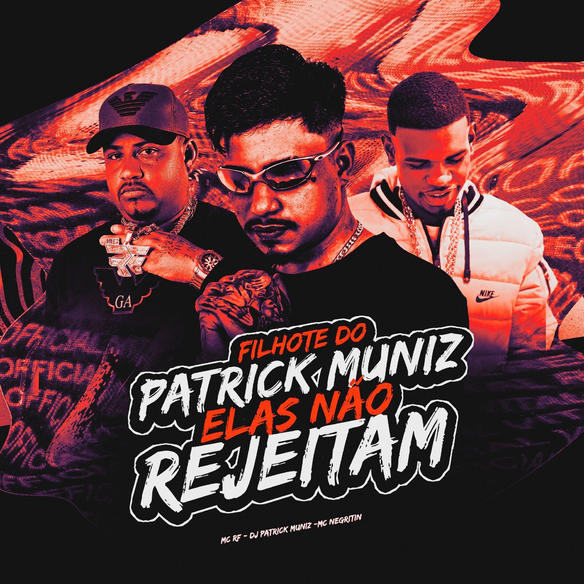 Album cover of FILHOTE DO PATRICK MUNIZ ELAS NÃO REJEITAM