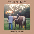 Take It Slow