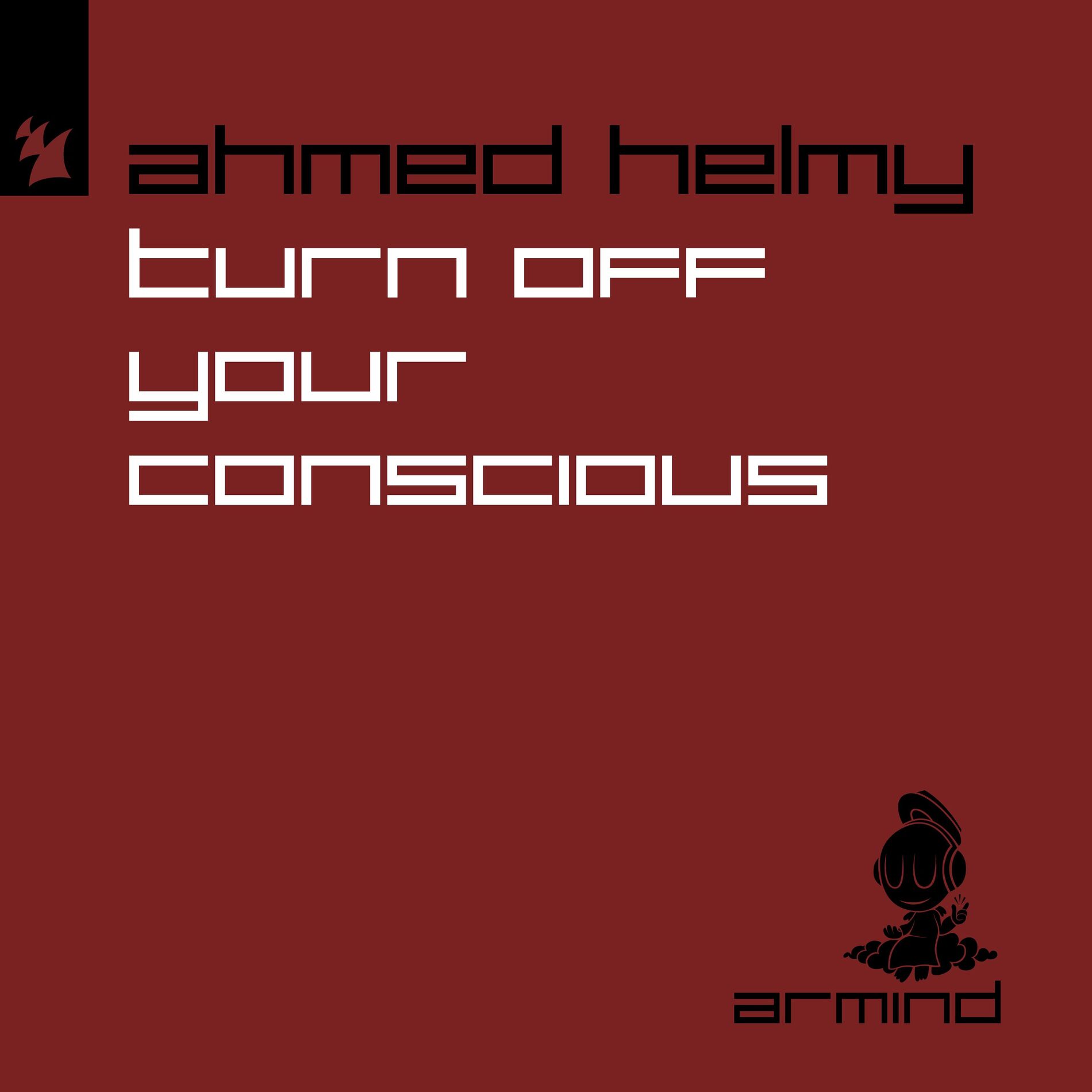 Album cover of Turn Off Your Conscious