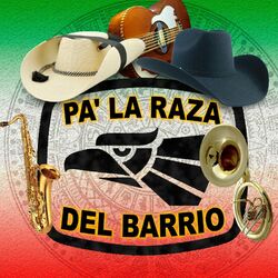 Cover of Pa' La Raza Del Barrio (Norteño)
