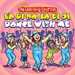 Cover of La Di Da, La Di Di, Dance with Me