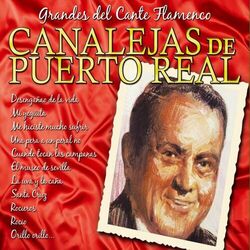 Cover of Grandes del Cante Flamenco: Canalejas de Puerto Real