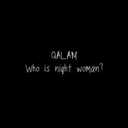 Cover of Who Is Night woman?