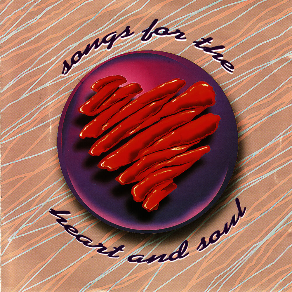 Picture of Songs for the Heart and Soul