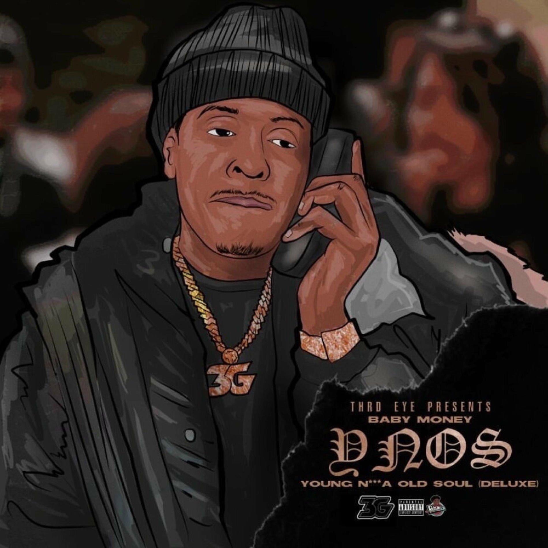 Baby Money - Young N***a Old Soul (Deluxe) | Deezer