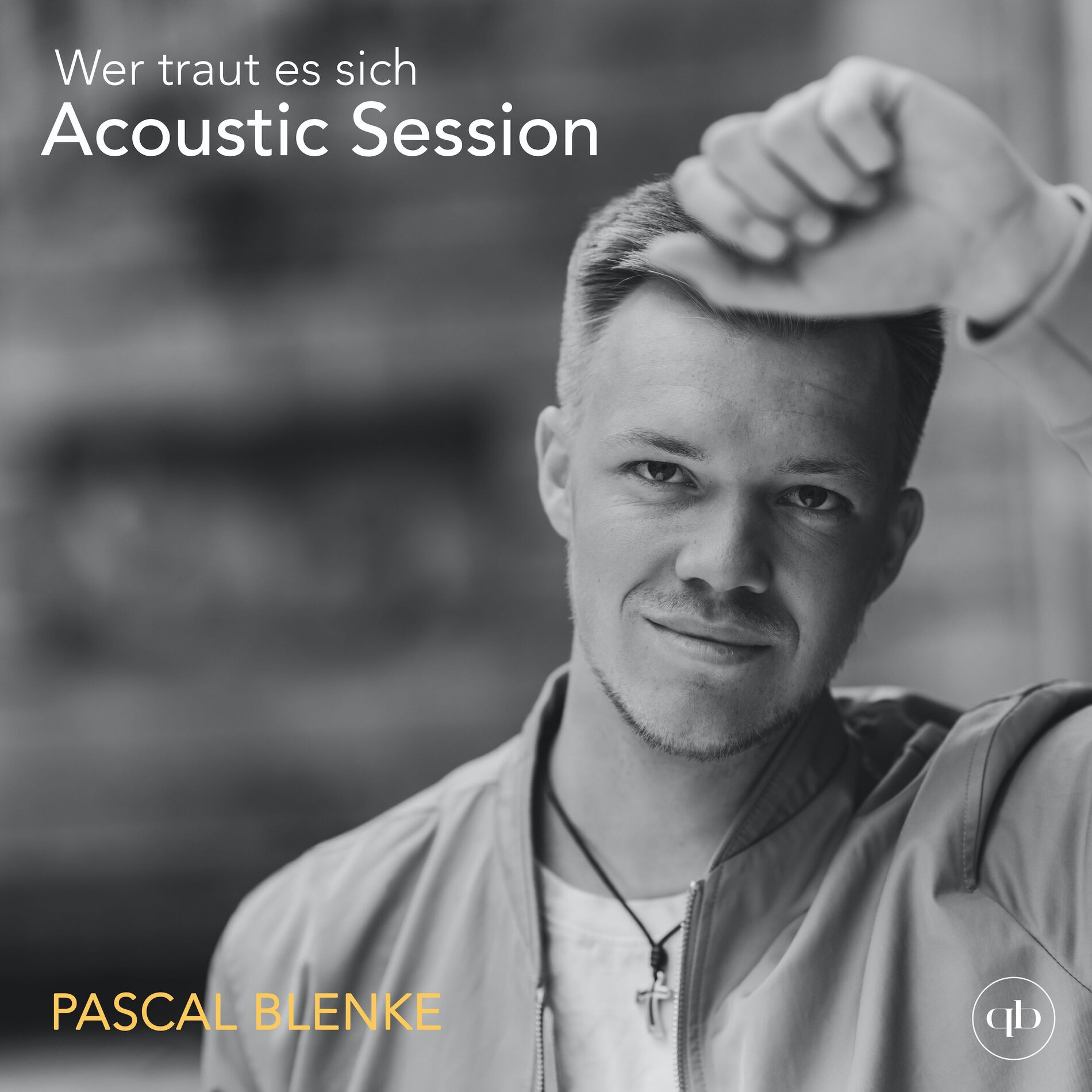 Album cover of Wer traut es sich (Acoustic Session)