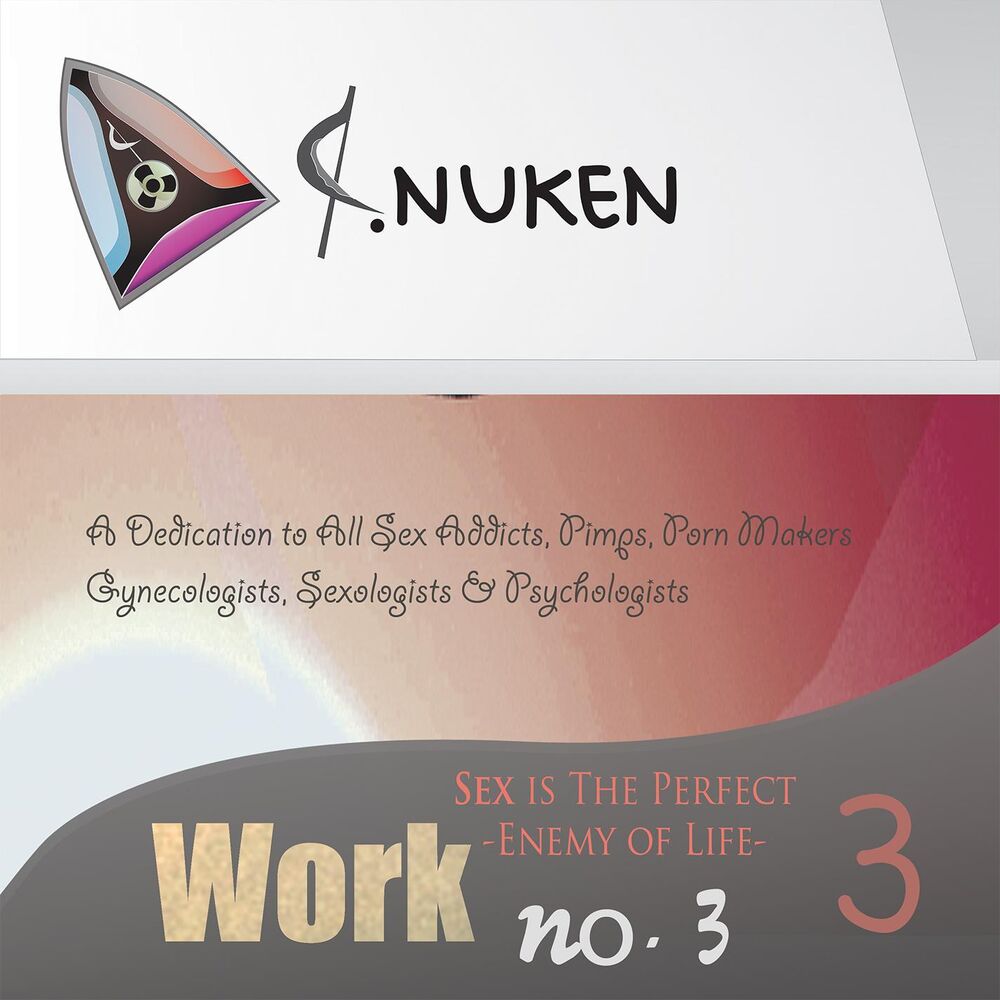 Picture of Work no. 3, 3 Sex is The Perfect Enemy of Life