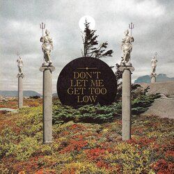Cover of Don't Let Me Get Too Low