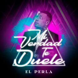 Cover of Mi Verdad Te Duele