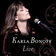 Isn't It Always Love (Live) by Karla Bonoff album cover