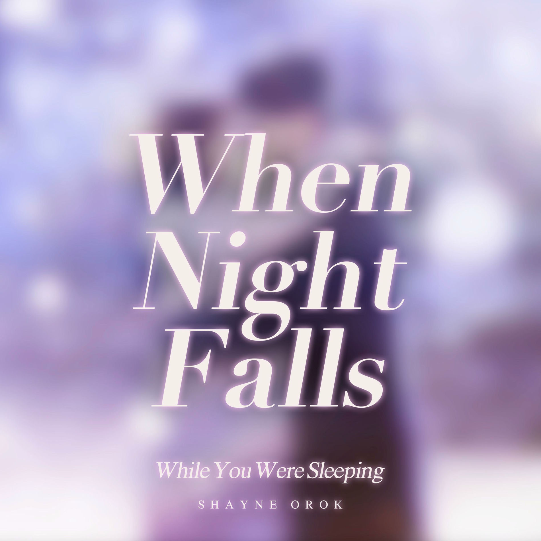 Album cover of When Night Falls (While You Were Sleeping)