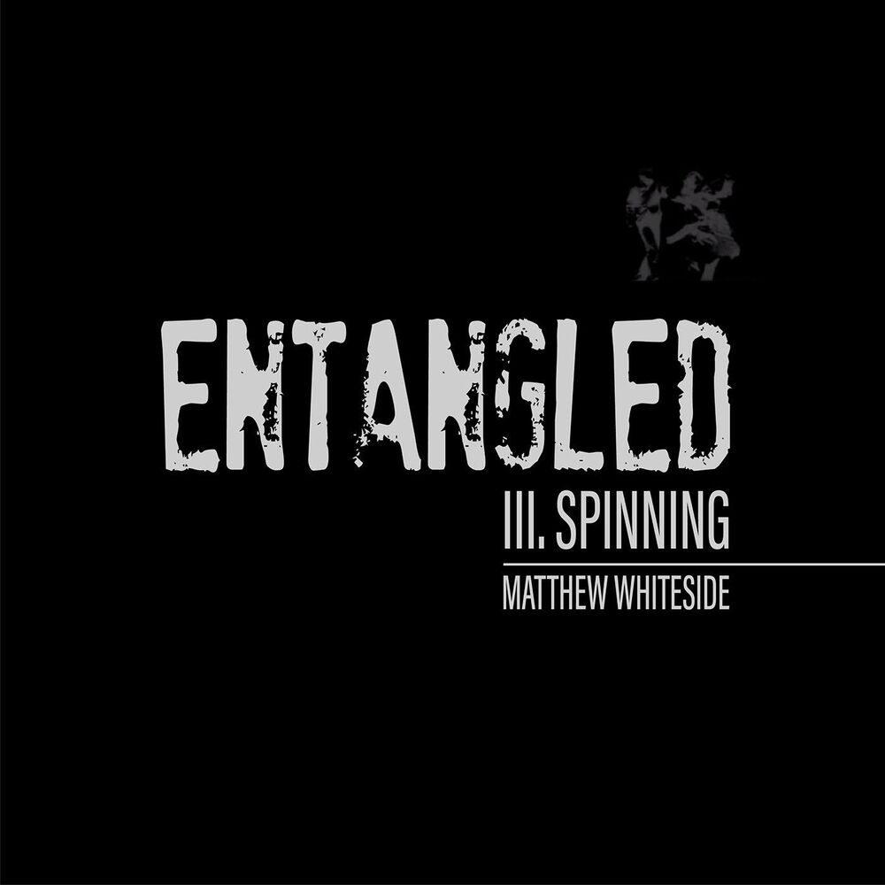 Picture of Quartet No. 4 (Entangled): III. Spinning
