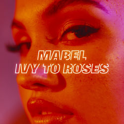 Cover of Ivy To Roses (Mixtape)