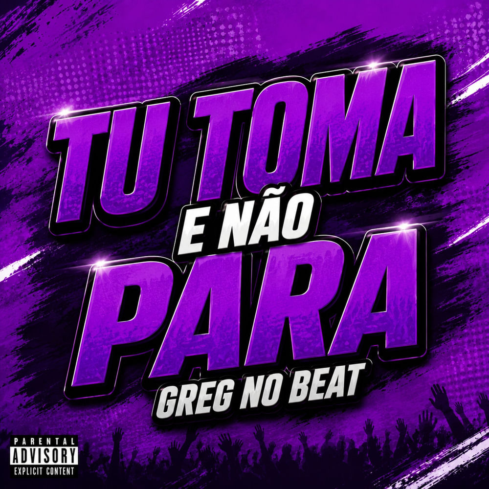 Tu Toma e Não Para