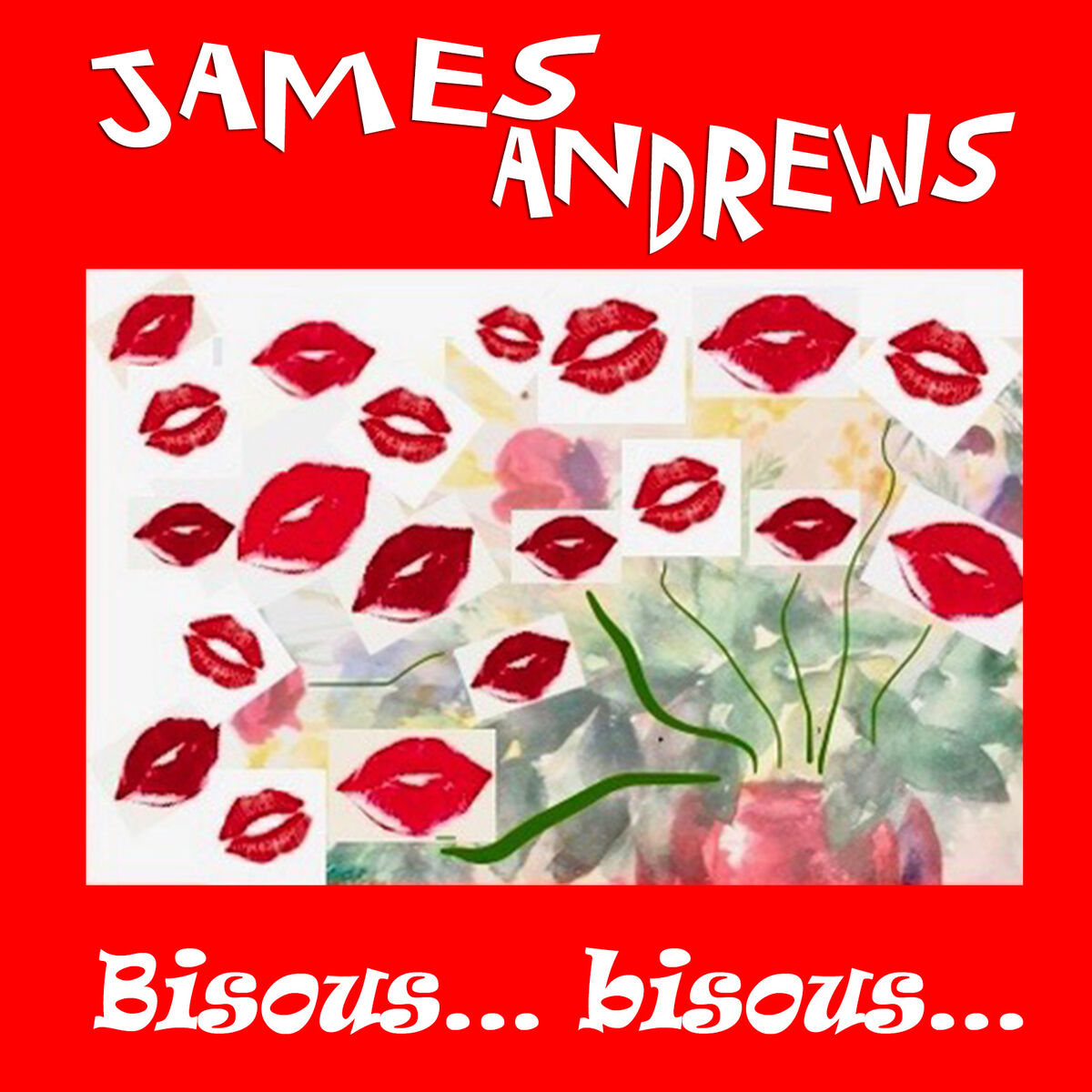 Album cover of Bisous, Bisous...