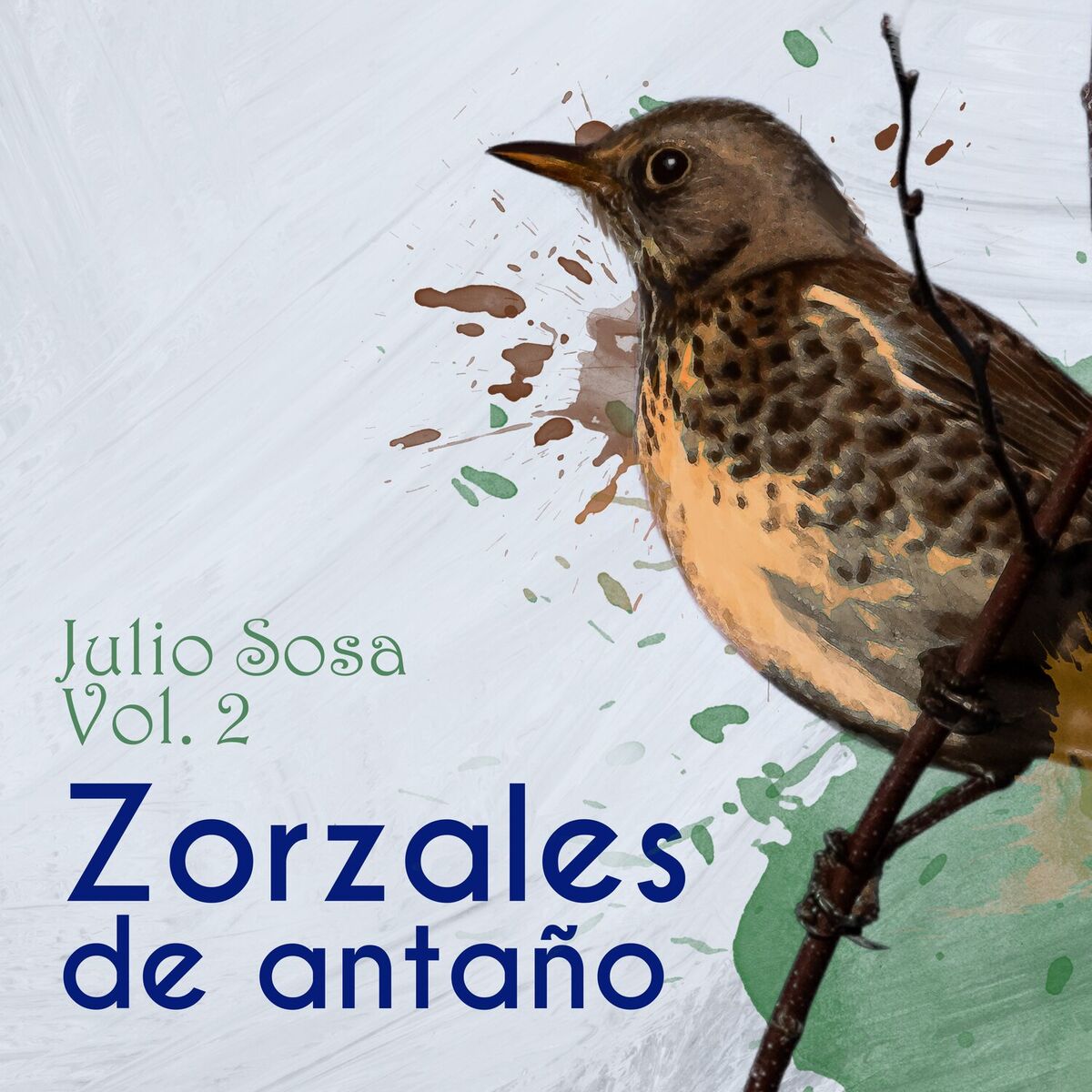Album cover of Zorzales de Antaño - Julio Sosa, Vol. 2