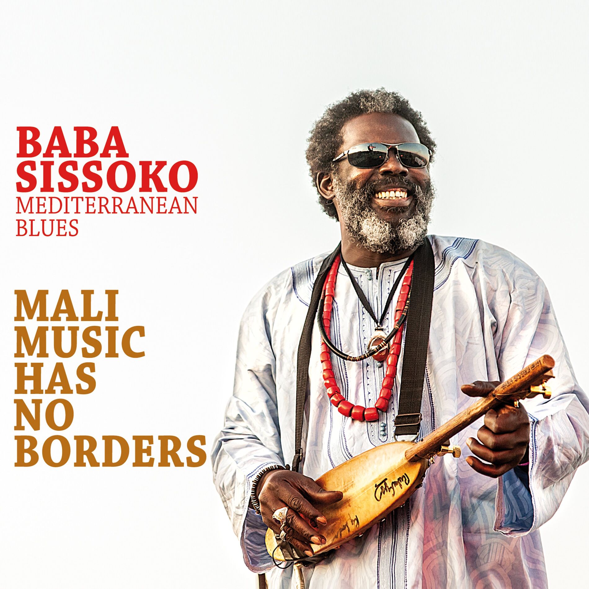 Album cover of Mali Music Has No Borders (Mediterranean Blues)