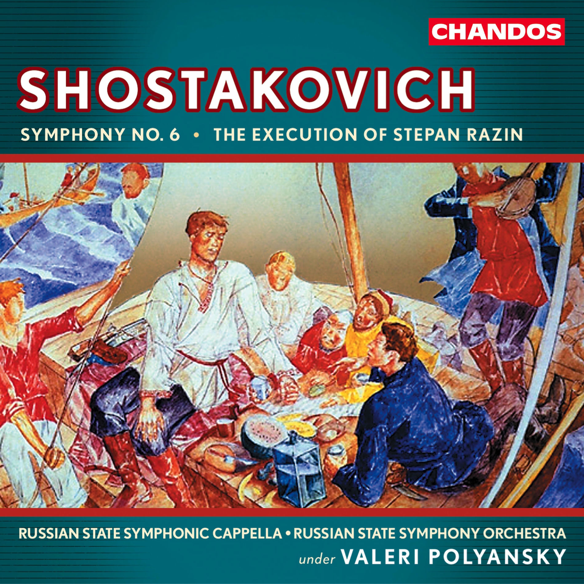 Album cover of Shostakovich: Symphony No. 6 & The Execution of Stepan Razin