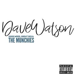 Cover of Good Weed, Great Sex & The Munchies