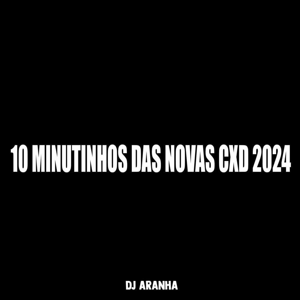 Picture of 10 Minutinhos das Novas Cxd 2024
