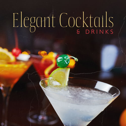 Elegant Cocktails & Drinks: Relaxing Jazz, Restaurant Music, Jazz Cafe