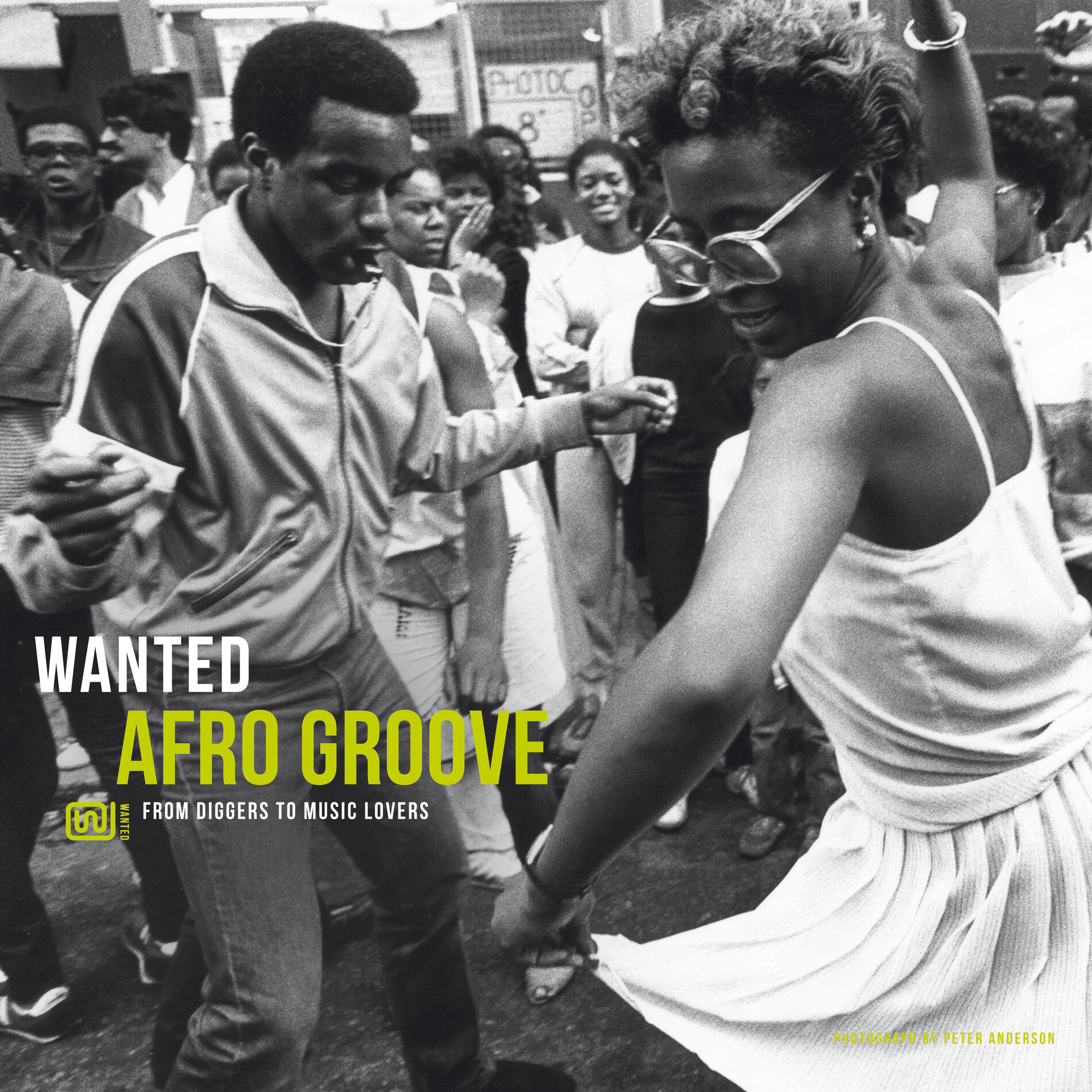 Album cover of Wanted Afro Groove: From Diggers to Music Lovers