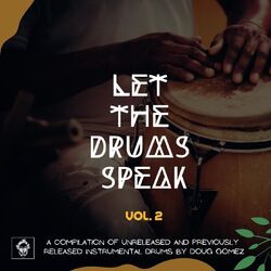 Cover of Let The Drums Speak Vol. 2