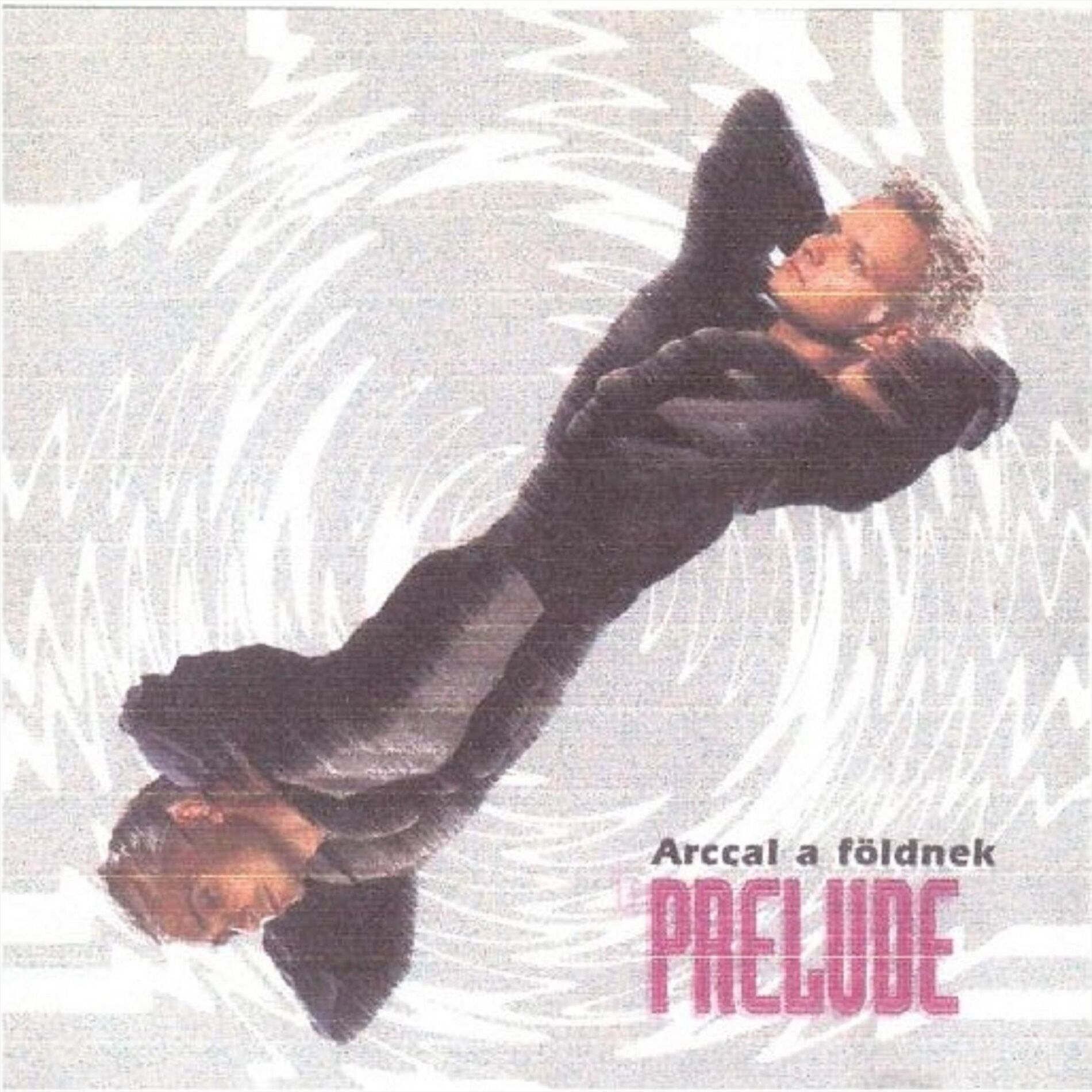 Album cover of Arccal a földnek