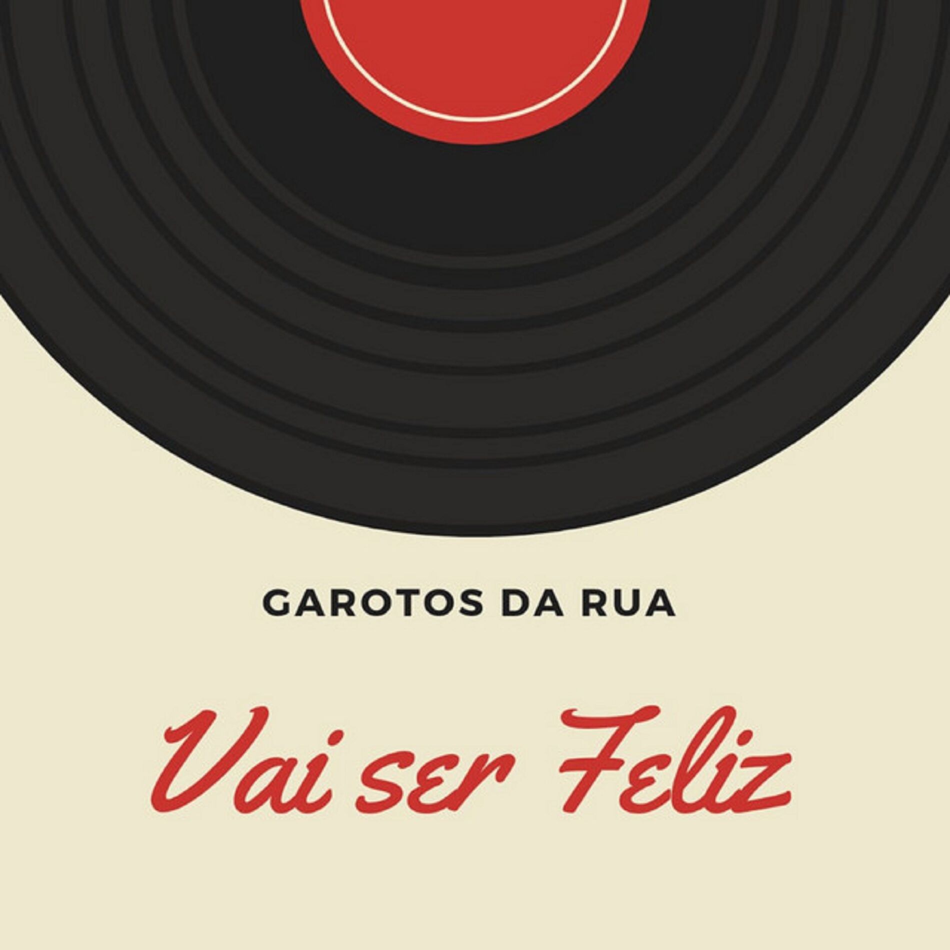 Album cover of Vai Ser Feliz